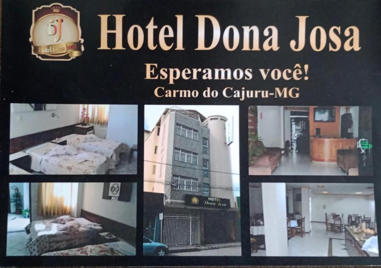 Hotel Dona Josa Carmo do Cajuru Exterior foto